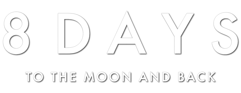 8 Days: To the Moon and Back