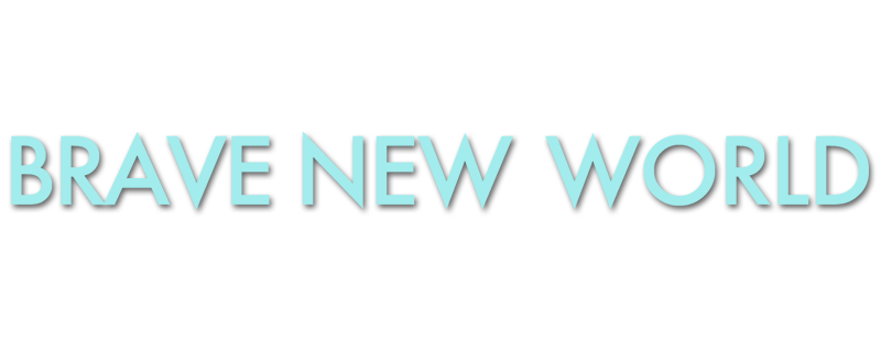 Brave New World