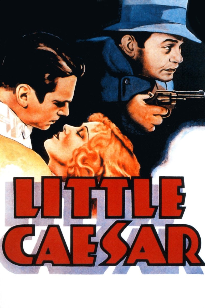 Little Caesar (1931) — affiche film et bande-annonce