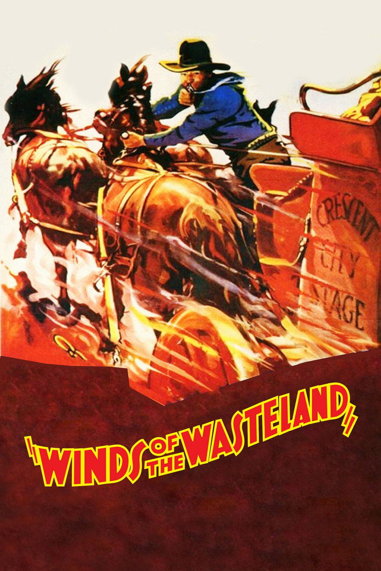 Winds of the Wasteland (1936) — affiche film et bande-annonce