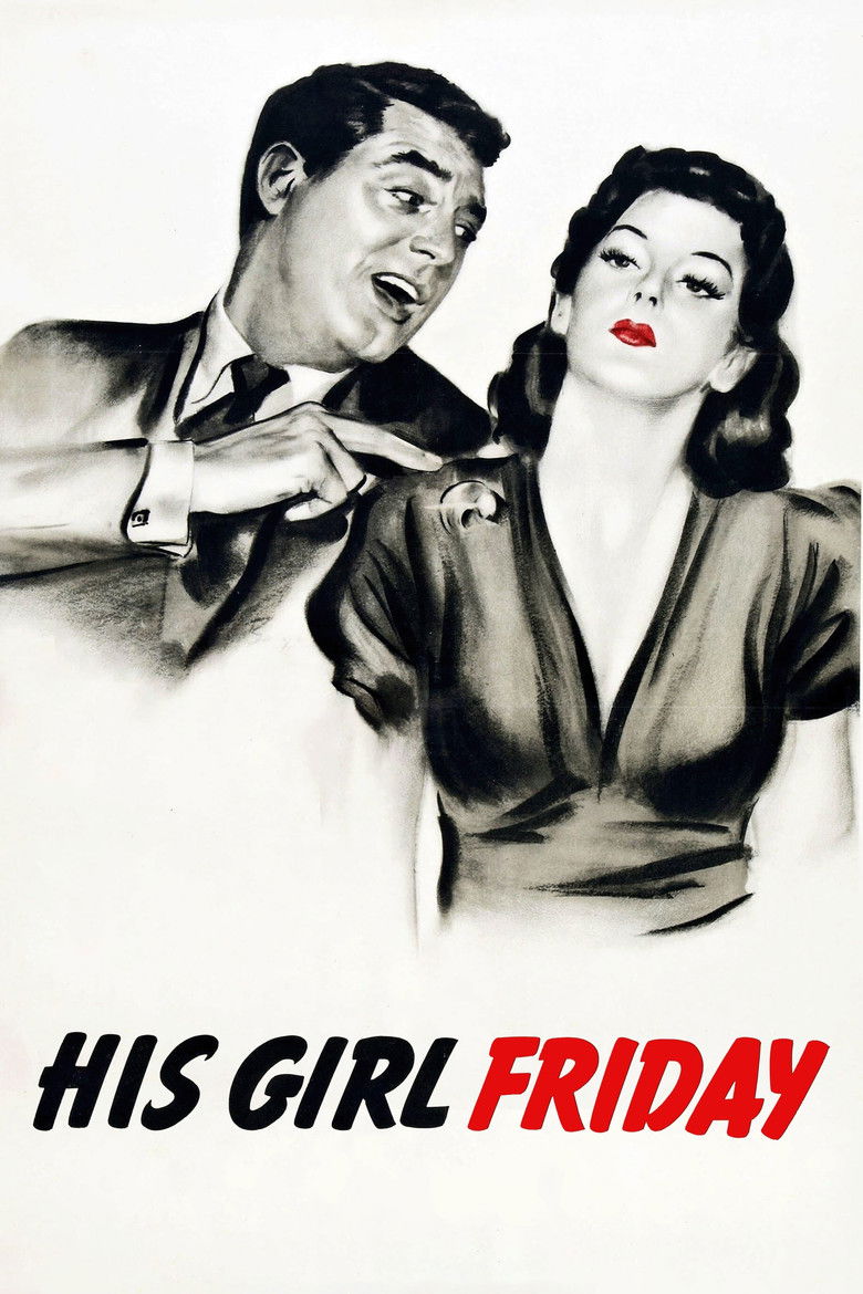 His Girl Friday (1940) — affiche film et bande-annonce