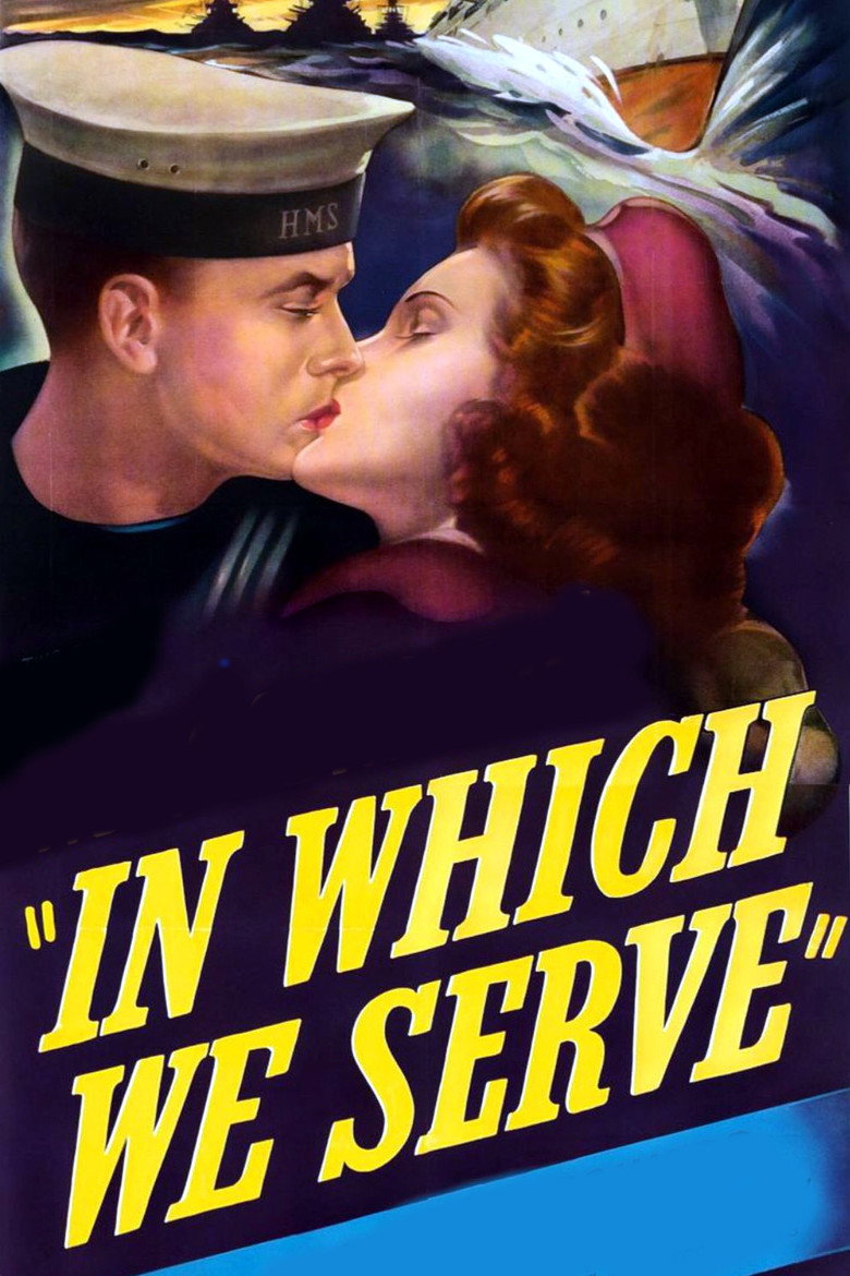 In Which We Serve (1942) — affiche film et bande-annonce