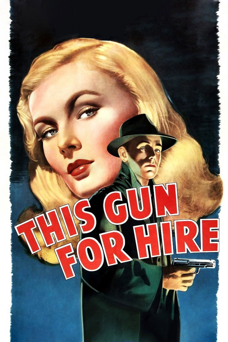 This Gun for Hire (1942) — affiche film et bande-annonce