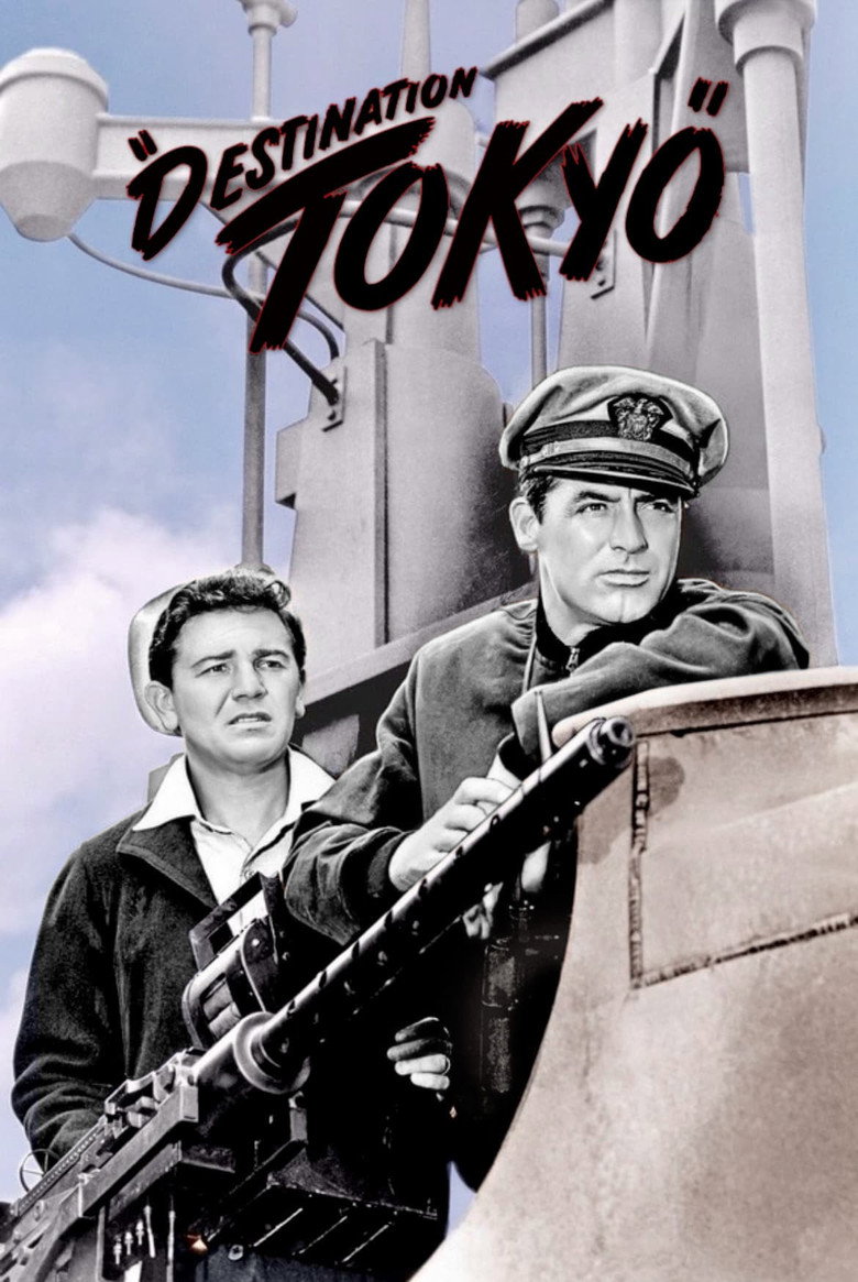 Destination Tokyo (1943) — affiche film et bande-annonce