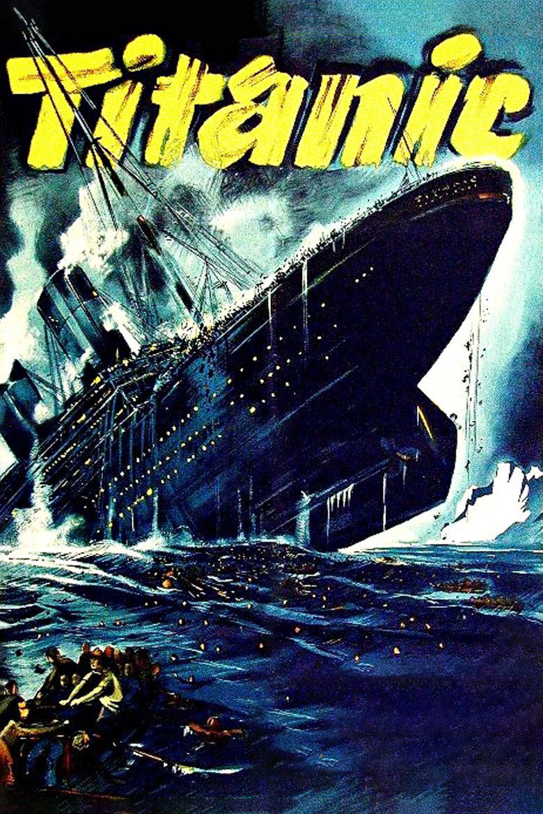 Titanic (1943) — affiche film et bande-annonce