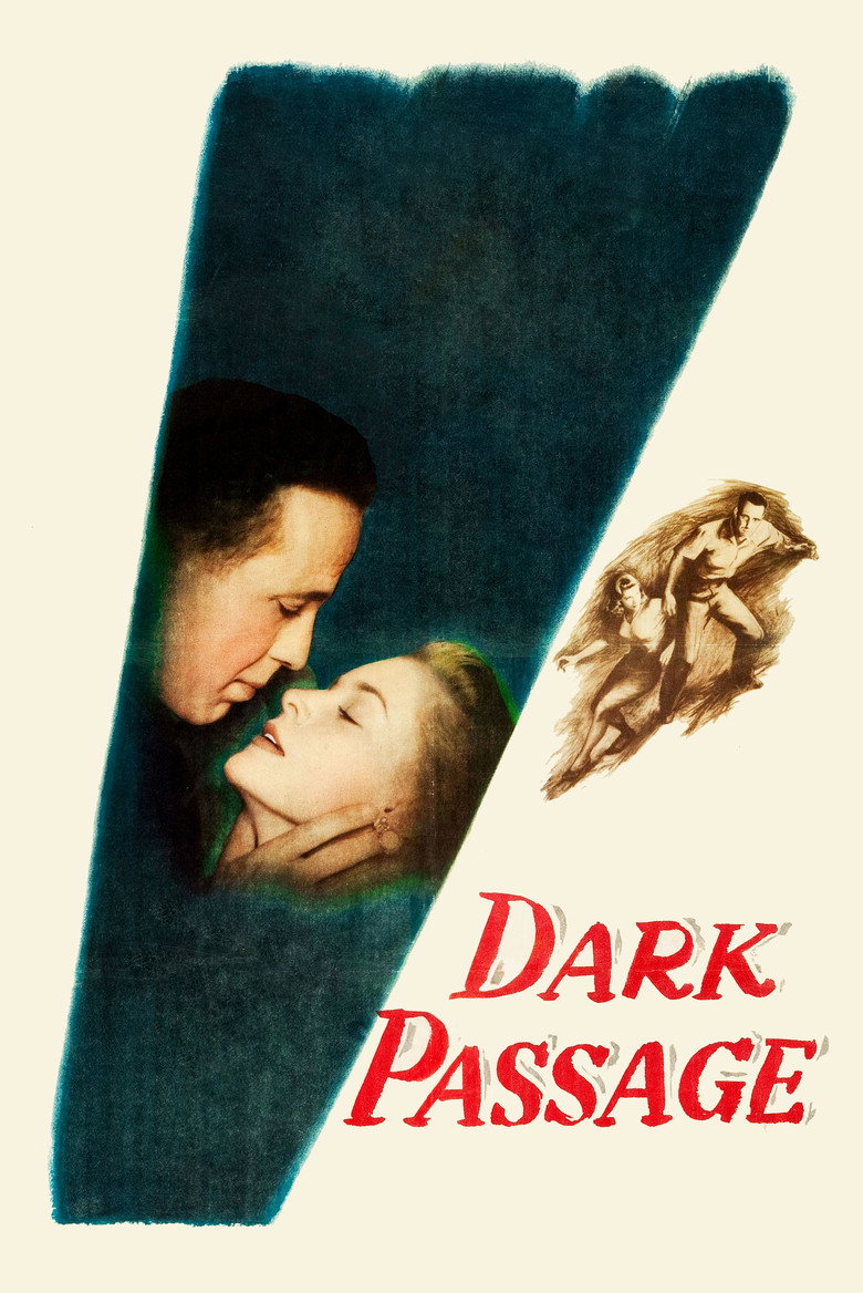 Dark Passage (1947) — affiche film et bande-annonce