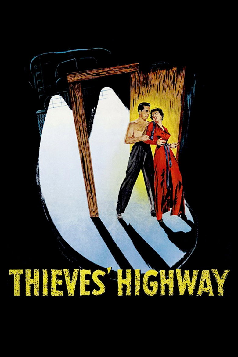 Thieves' Highway (1949) — affiche film et bande-annonce