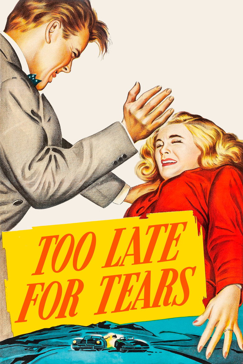 Too Late for Tears (1949) — affiche film et bande-annonce