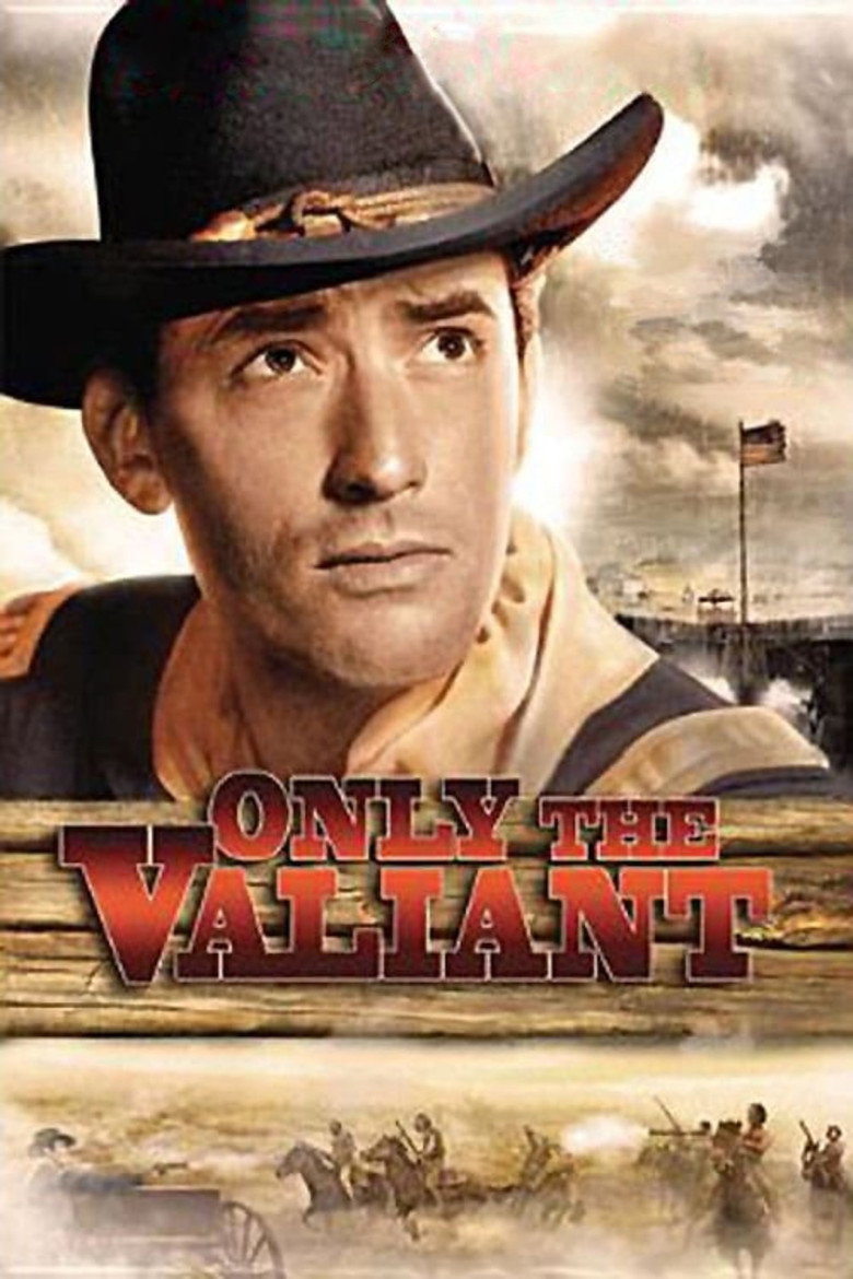 Only the Valiant (1951) — affiche film