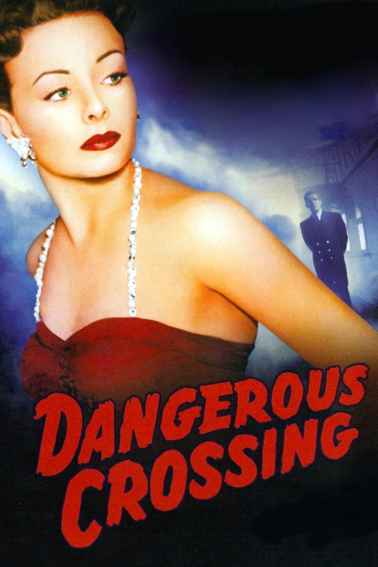 Dangerous Crossing (1953) — affiche film et bande-annonce