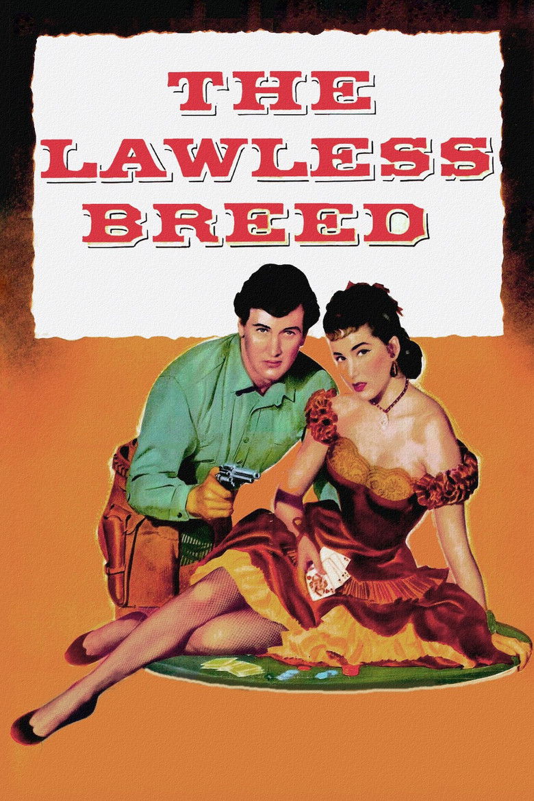 The Lawless Breed (1952) — affiche film et bande-annonce