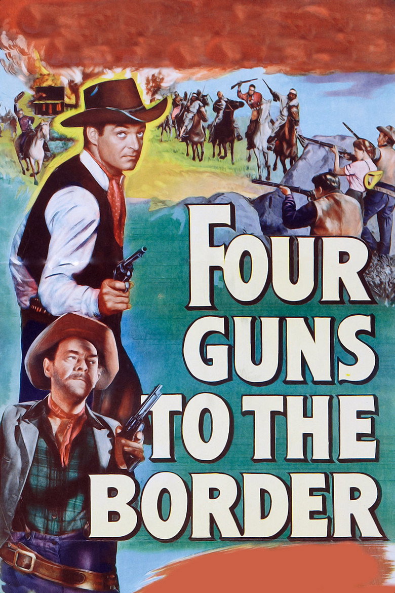 Four Guns to the Border (1954) — affiche film et bande-annonce
