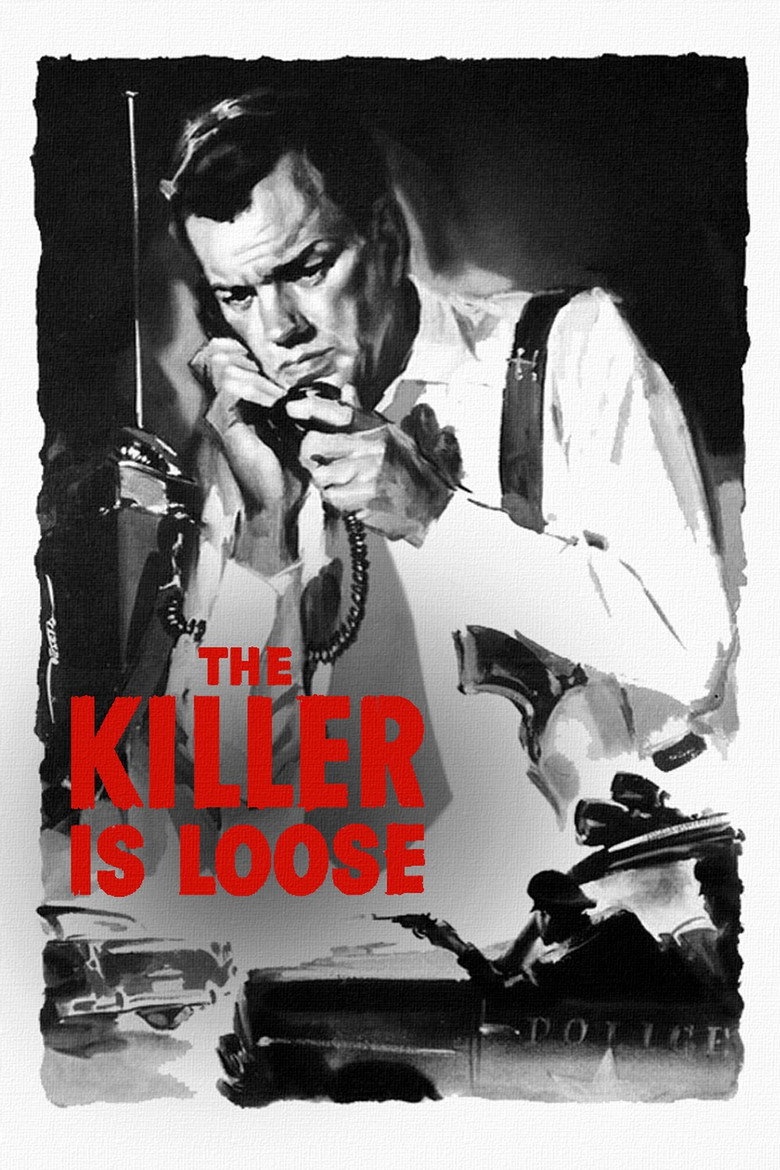 The Killer Is Loose (1956) — affiche film et bande-annonce