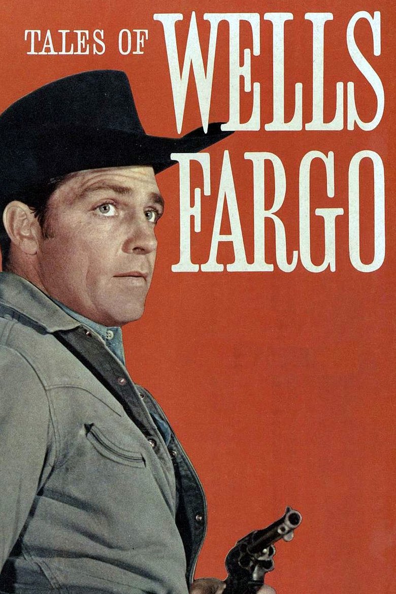 Tales of Wells Fargo (1957) — affiche série