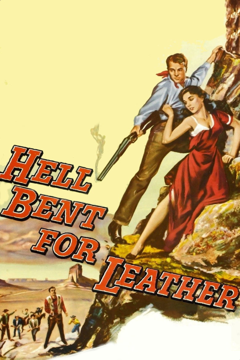 Hell Bent for Leather (1960) — affiche film et bande-annonce