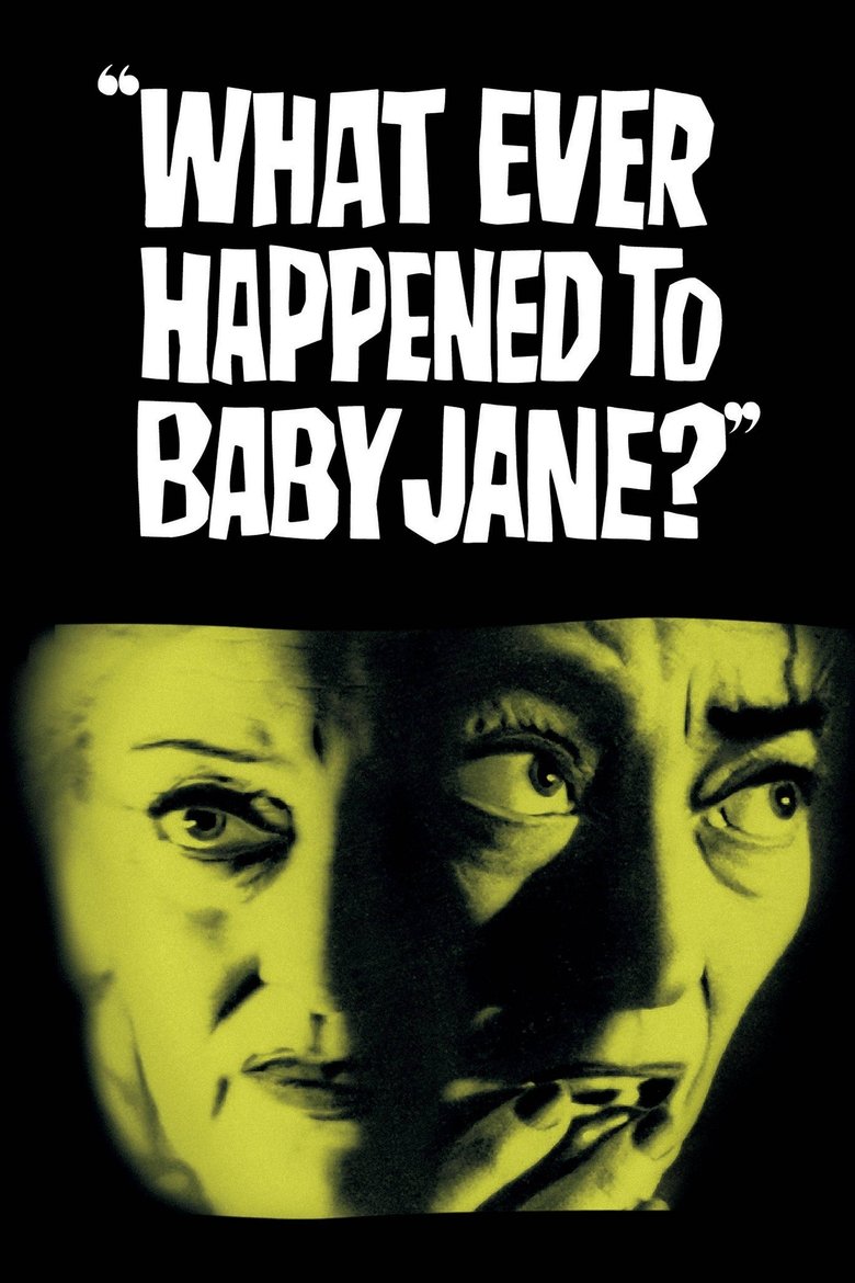 What Ever Happened to Baby Jane? (1962) — affiche film et bande-annonce