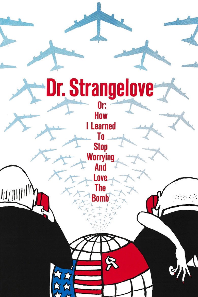 Dr. Strangelove or: How I Learned to Stop Worrying and Love the Bomb (1964) — affiche film et bande-annonce