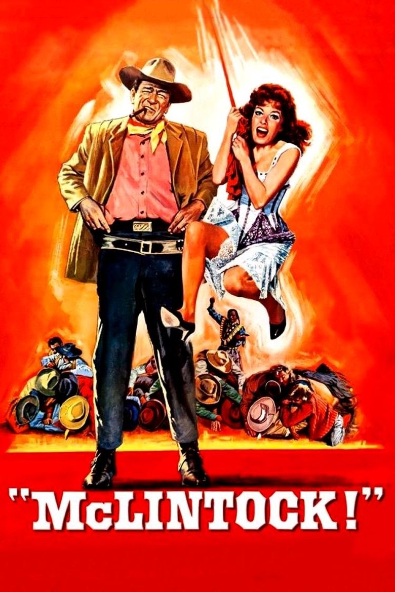 McLintock! (1963) — affiche film et bande-annonce