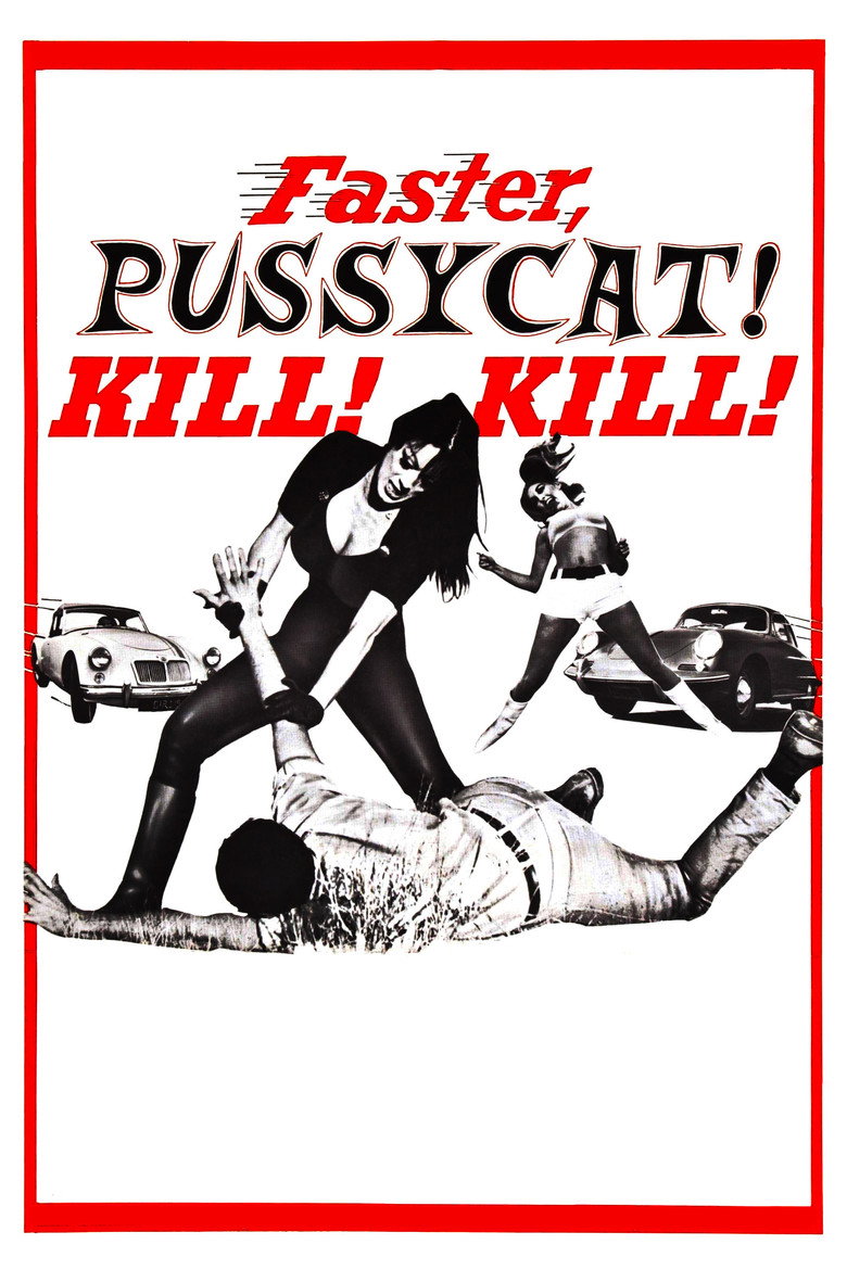 Faster, Pussycat! Kill! Kill! (1965) — affiche film et bande-annonce