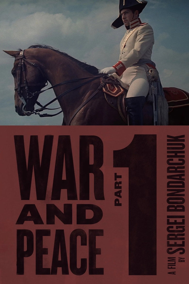 War and Peace, Part I: Andrei Bolkonsky (1965) — affiche film et bande-annonce