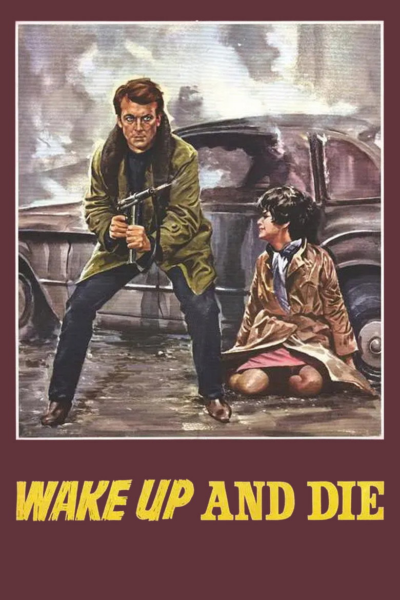Wake Up and Die (1966) — affiche film