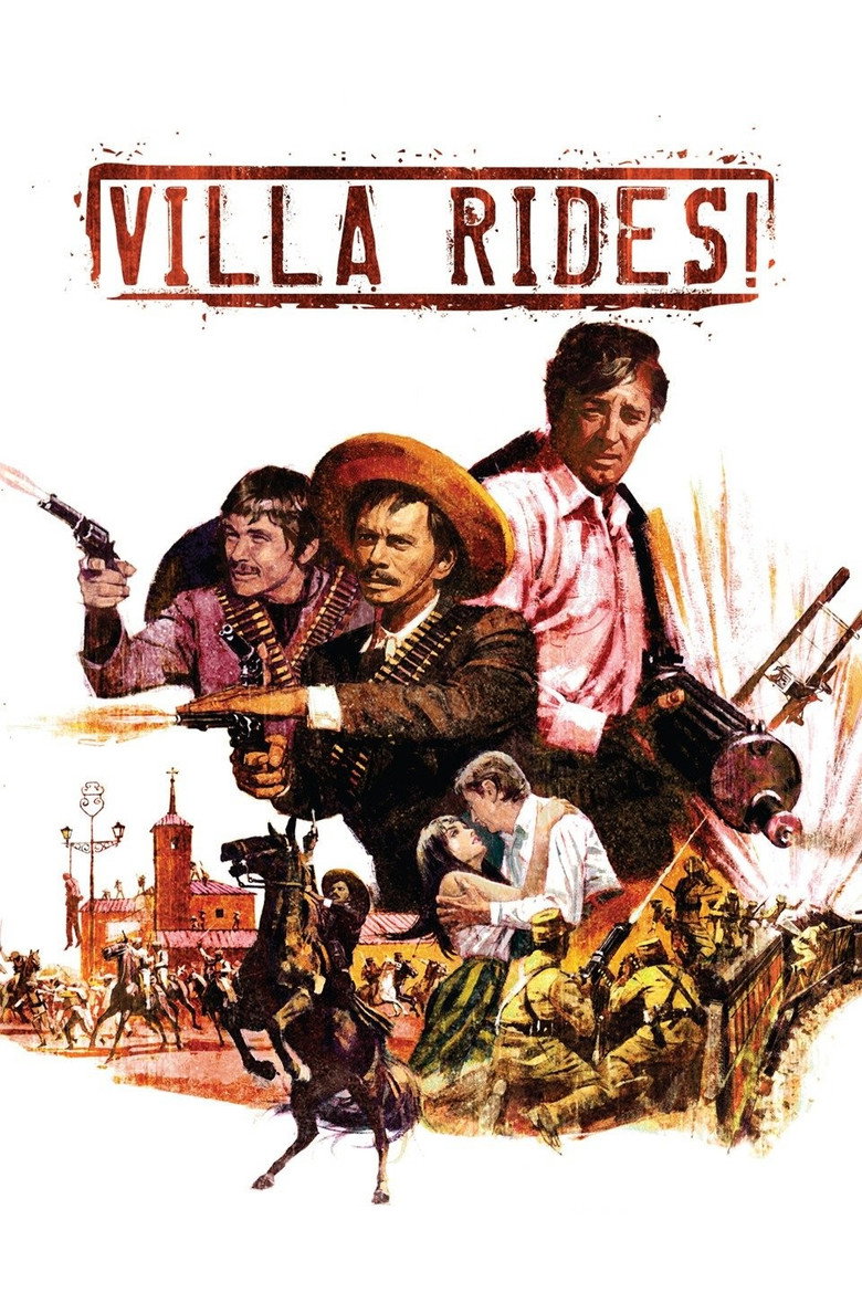 Villa Rides (1968) — affiche film et bande-annonce