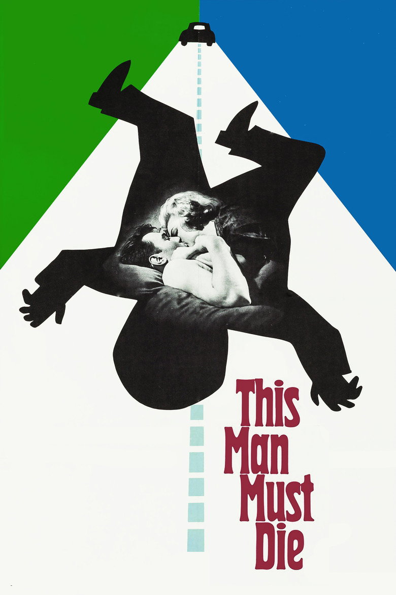 This Man Must Die (1969) — affiche film et bande-annonce