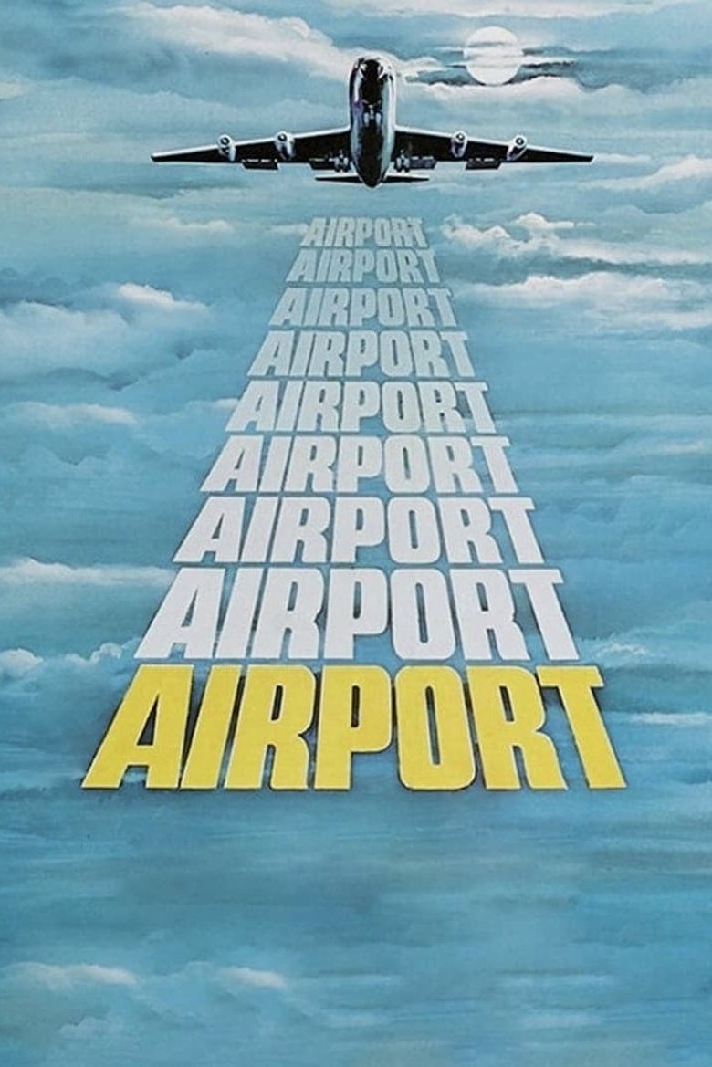 Airport (1970) — affiche film et bande-annonce