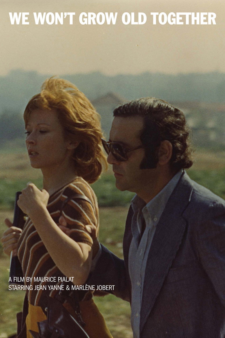 We Won't Grow Old Together (1972) — affiche film