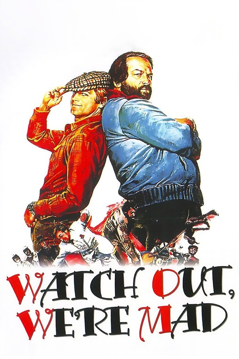 Watch Out, We're Mad (1974) — affiche film et bande-annonce