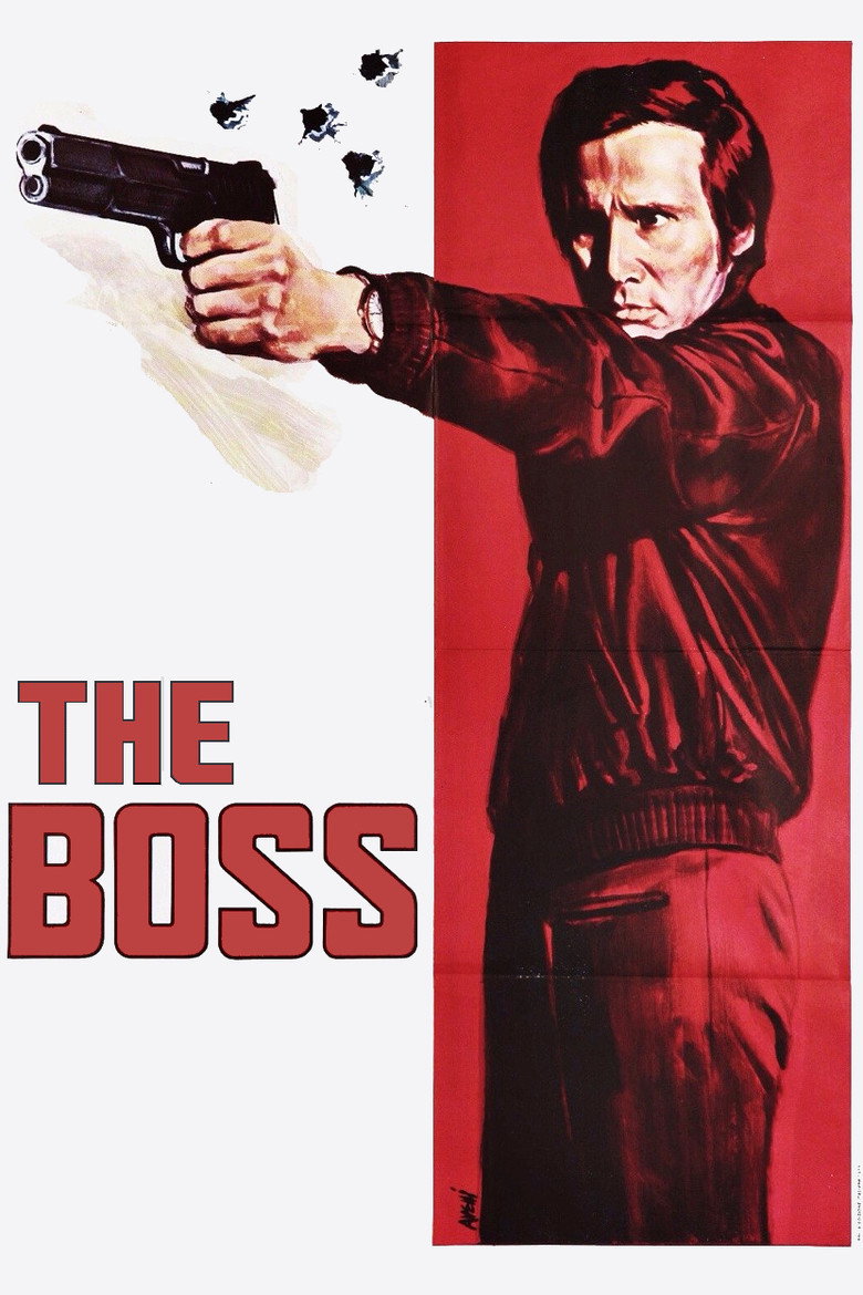 The Boss (1973) — affiche film et bande-annonce