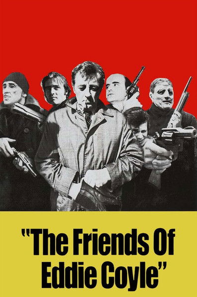 The Friends of Eddie Coyle (1973) — affiche film et bande-annonce