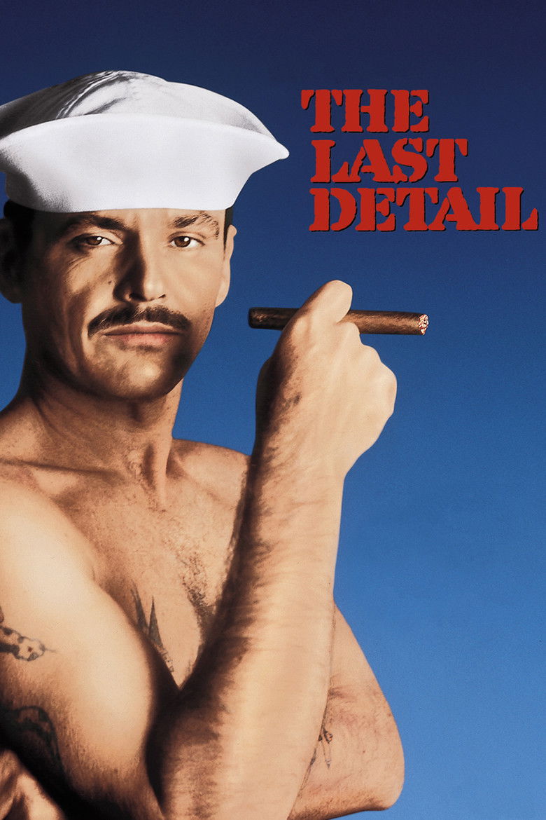 The Last Detail (1973) — affiche film et bande-annonce