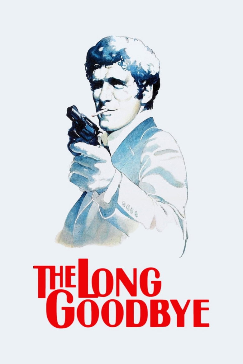 The Long Goodbye (1973) — affiche film et bande-annonce