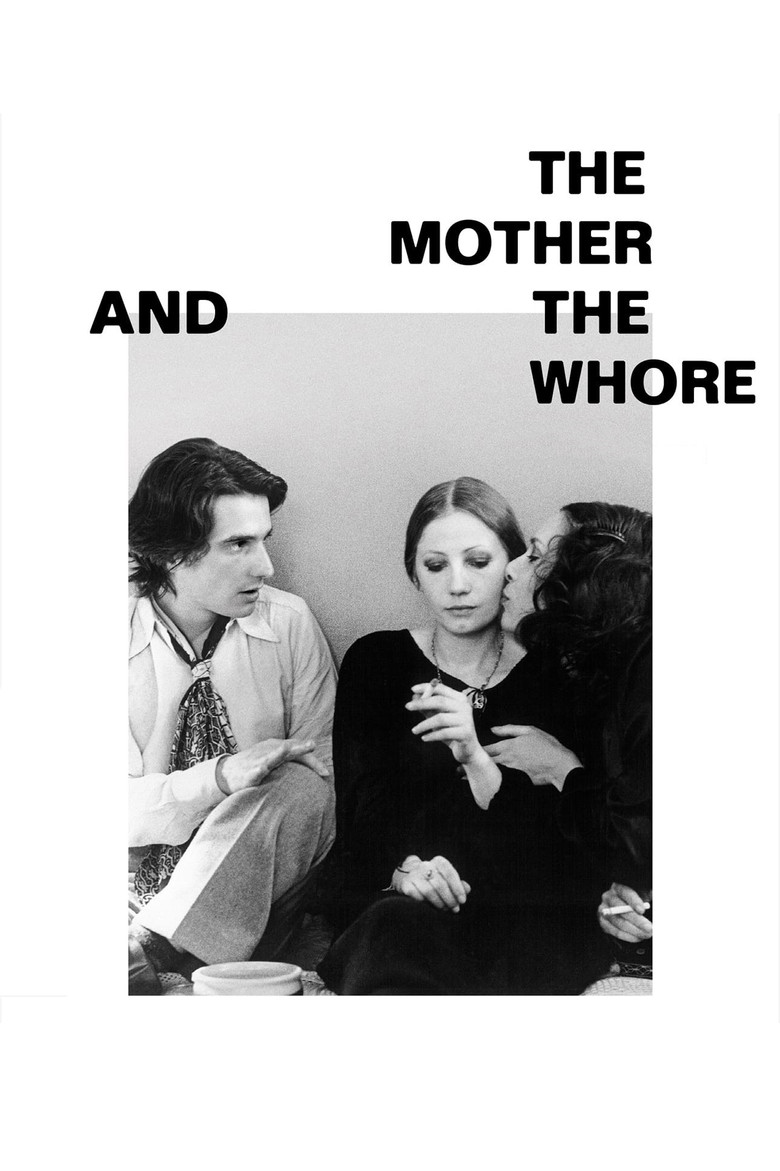 The Mother and the Whore (1973) — affiche film et bande-annonce