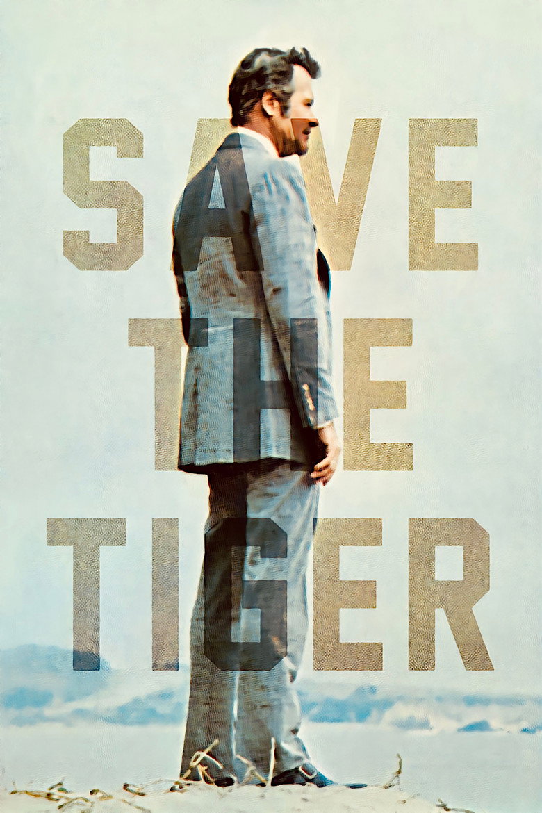 Save the Tiger (1973) — affiche film et bande-annonce