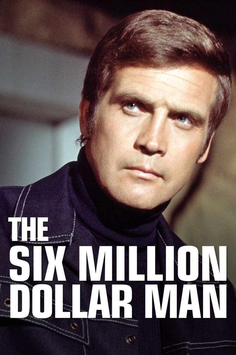 The Six Million Dollar Man (1973) — affiche film