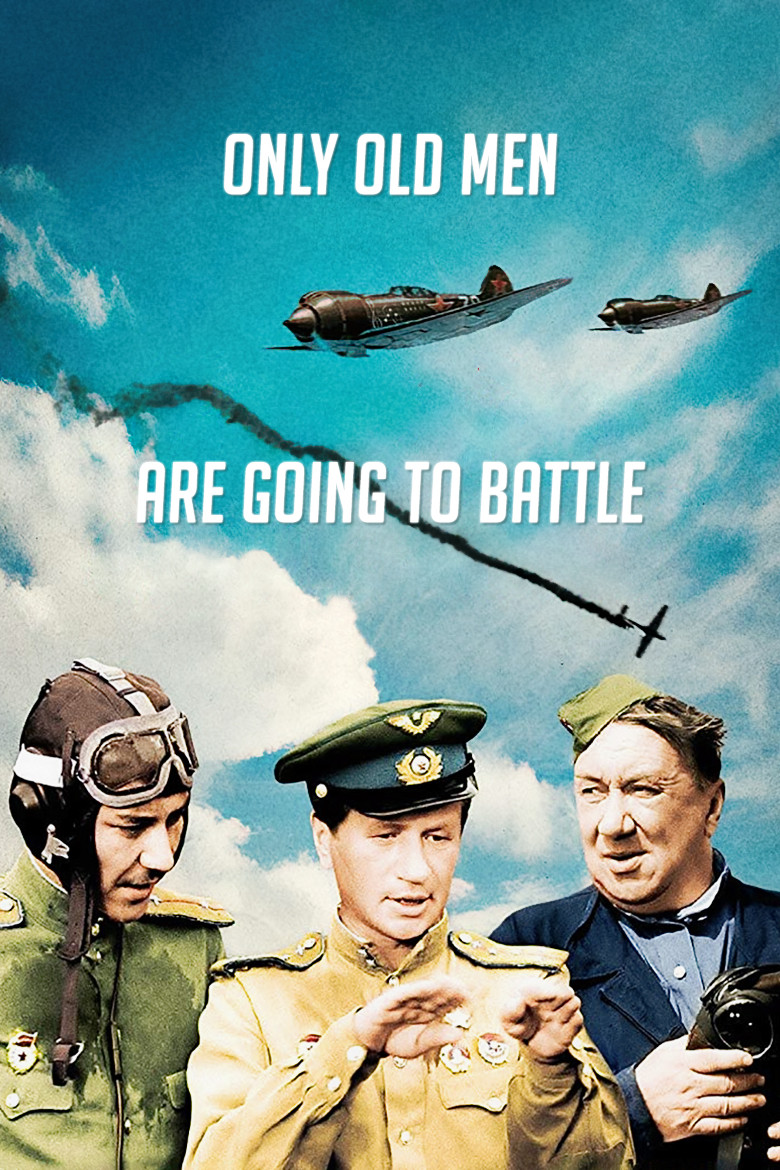 Only Old Men Are Going to Battle (1974) — affiche film