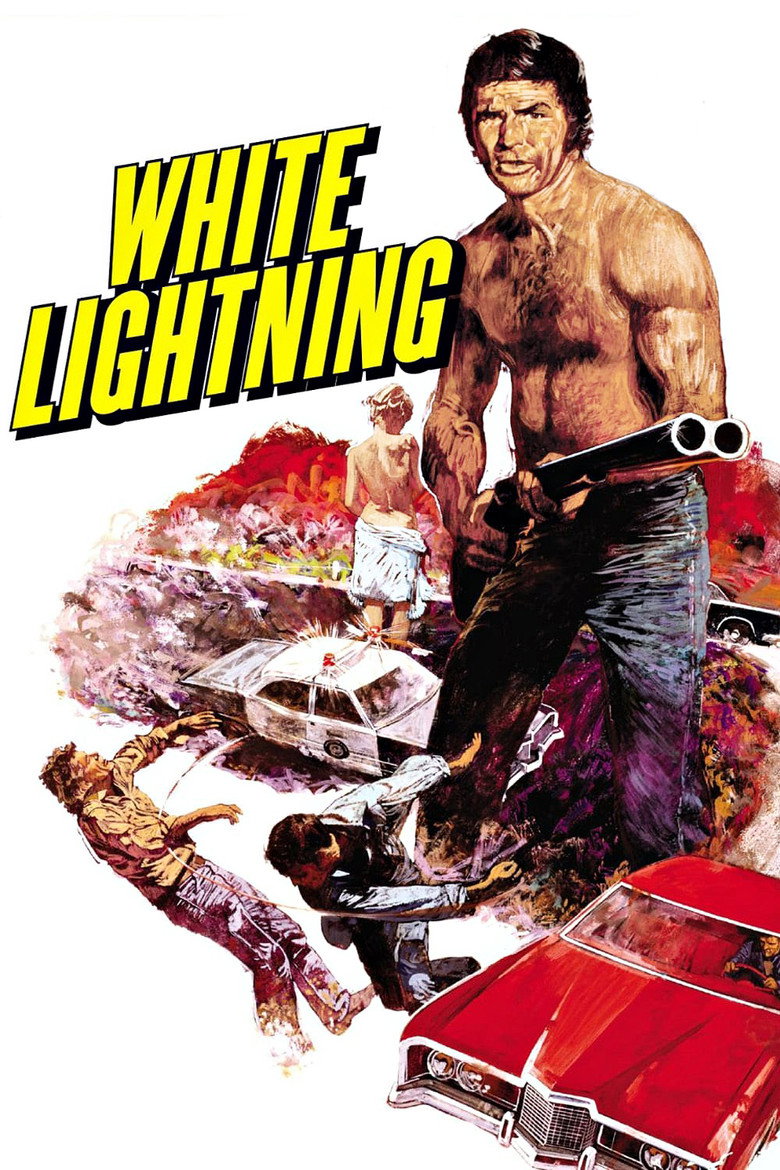 White Lightning (1973) — affiche film et bande-annonce