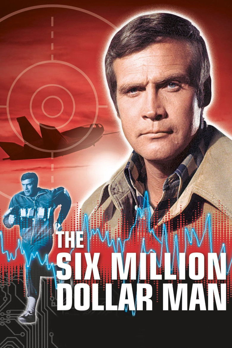 The Six Million Dollar Man (1974) — affiche série et bande-annonce