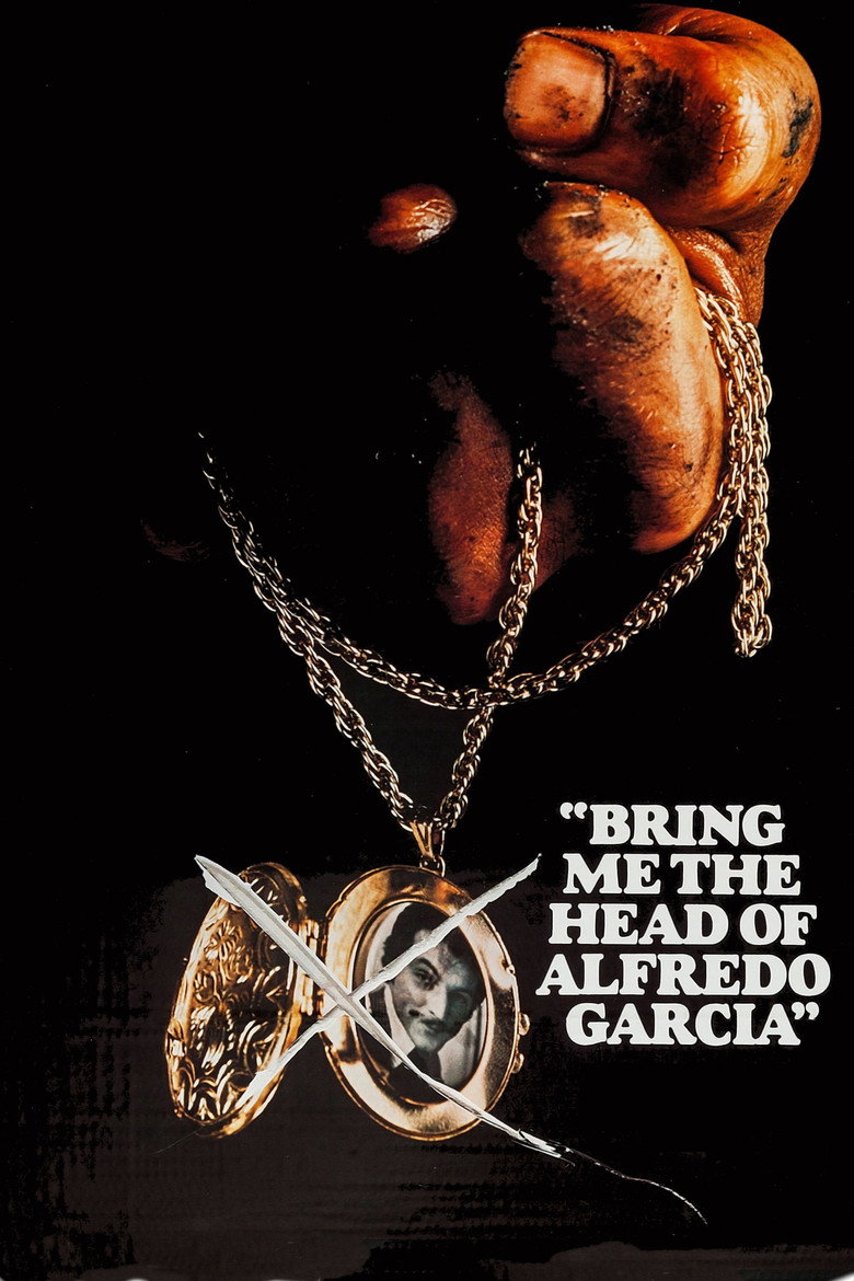 Bring Me the Head of Alfredo Garcia (1974) — affiche film et bande-annonce