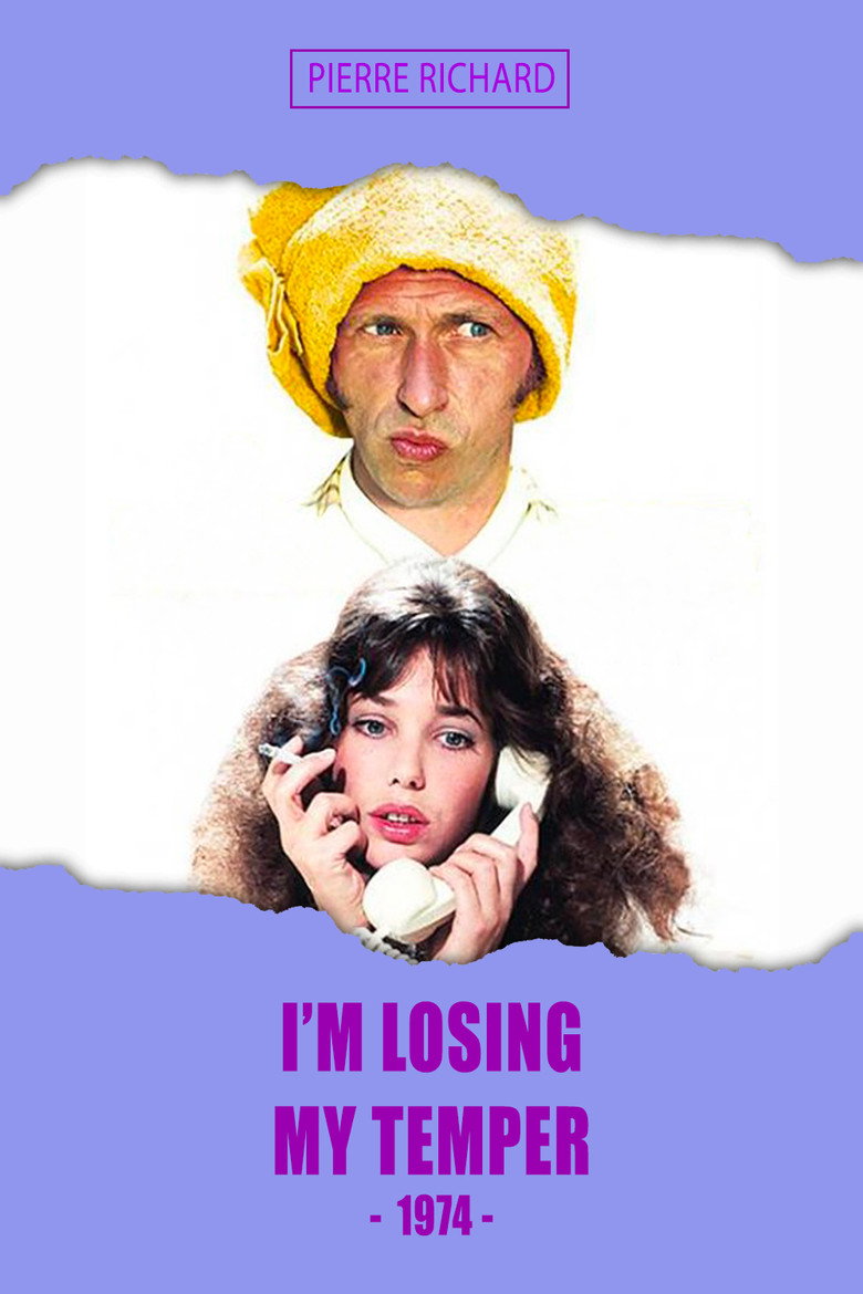 I'm Losing My Temper (1974) — affiche film
