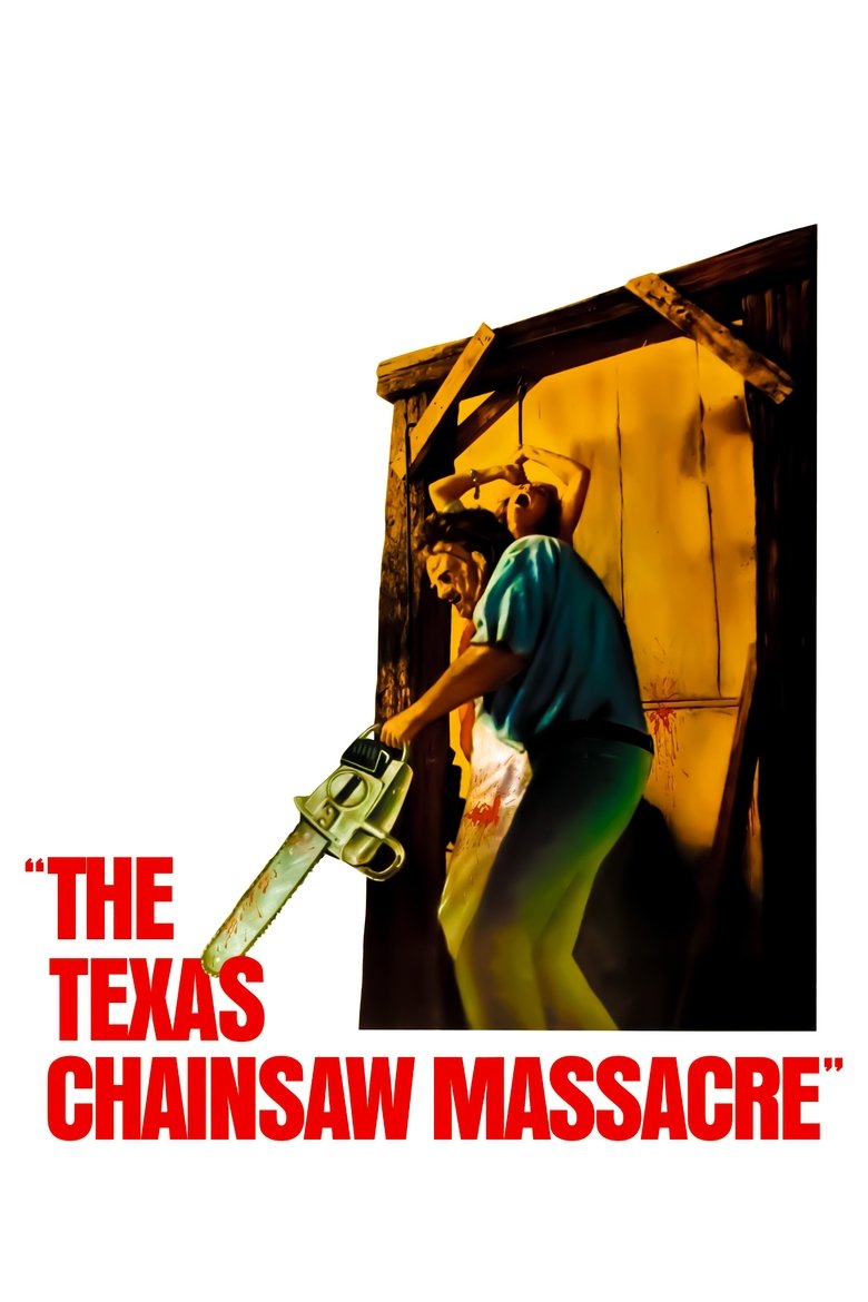 The Texas Chain Saw Massacre (1974) — affiche film et bande-annonce