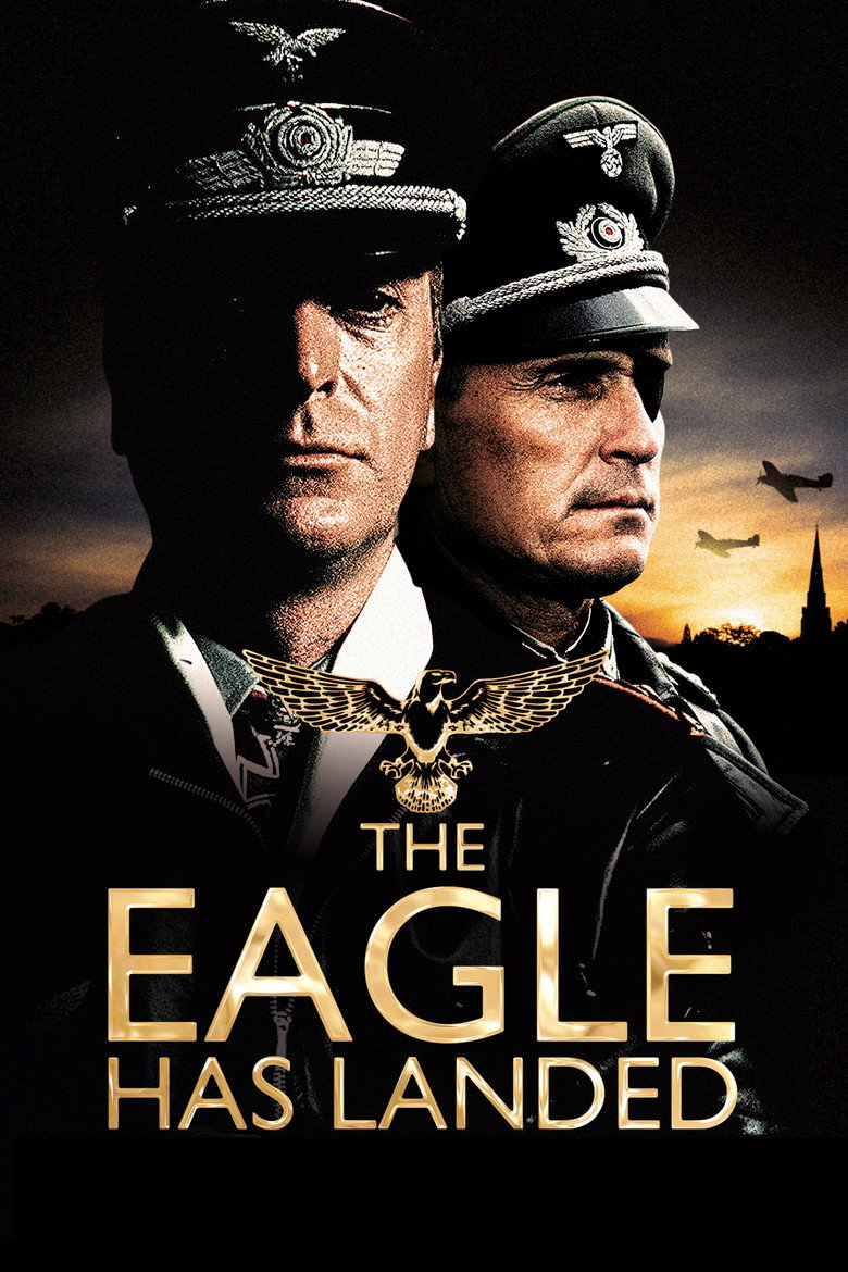 The Eagle Has Landed (1976) — affiche film et bande-annonce