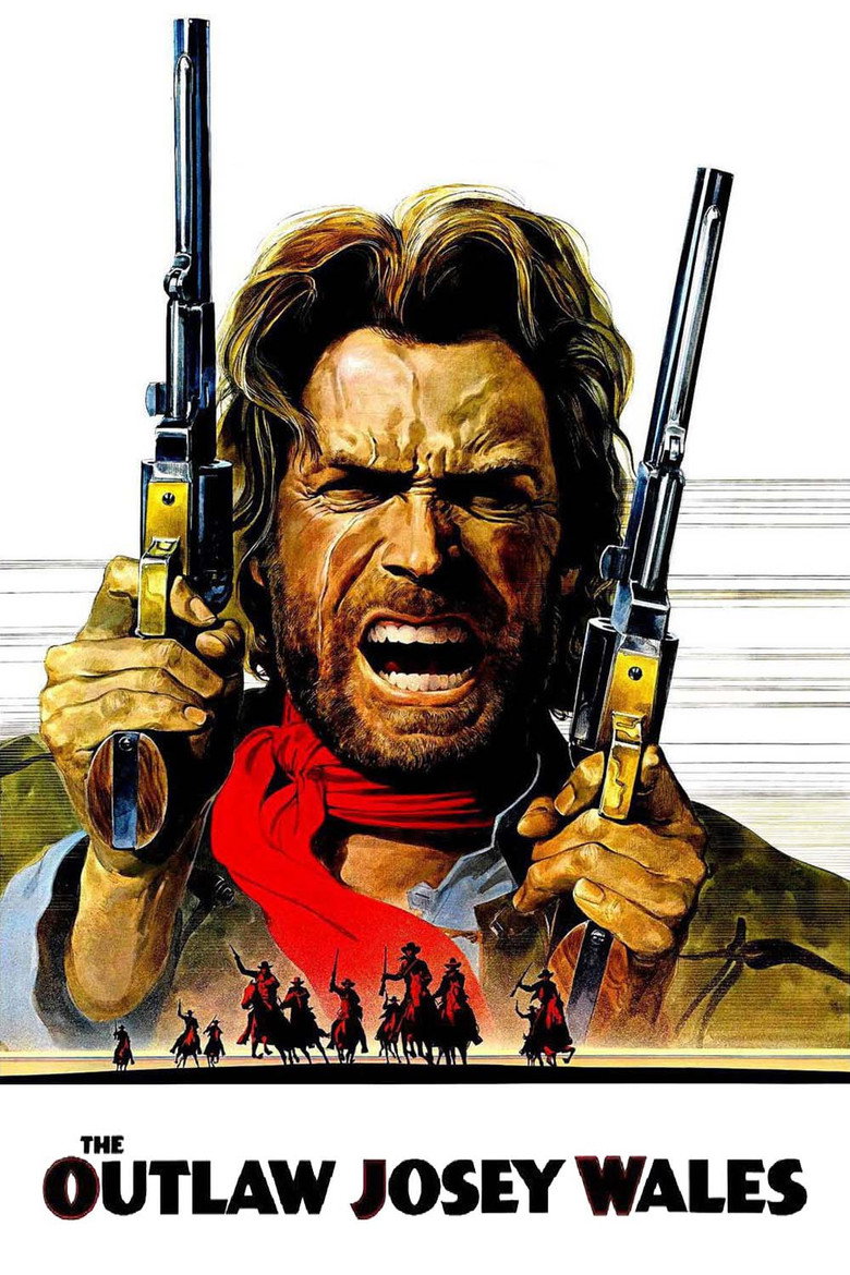 The Outlaw Josey Wales (1976) — affiche film et bande-annonce