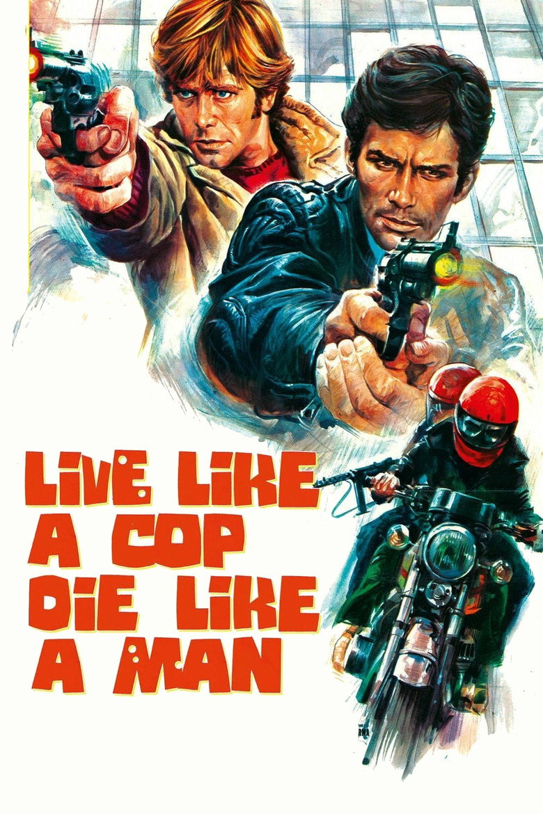 Live Like a Cop, Die Like a Man (1976) — affiche film et bande-annonce