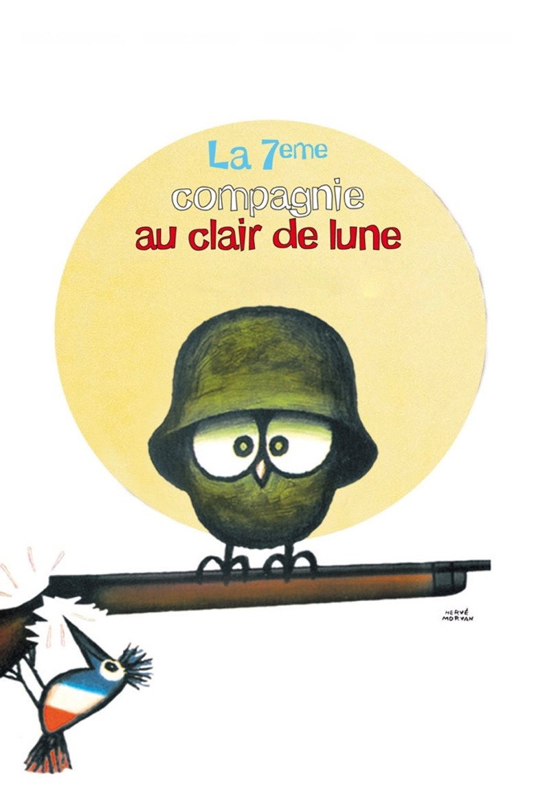 La 7ème compagnie au clair de lune (1977) — affiche film