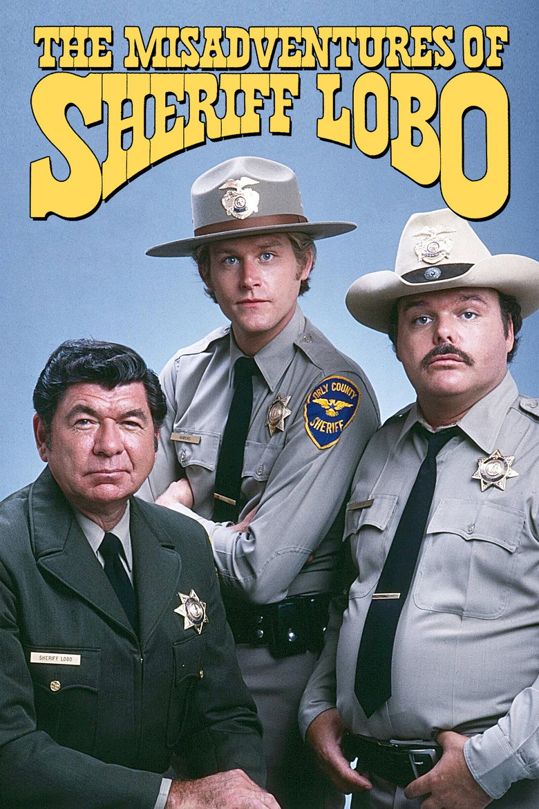 The Misadventures of Sheriff Lobo (1979) — affiche série