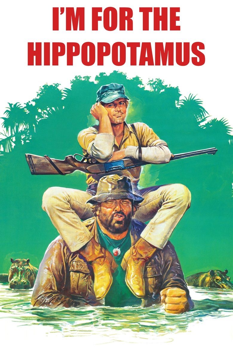 I'm for the Hippopotamus (1979) — affiche film et bande-annonce