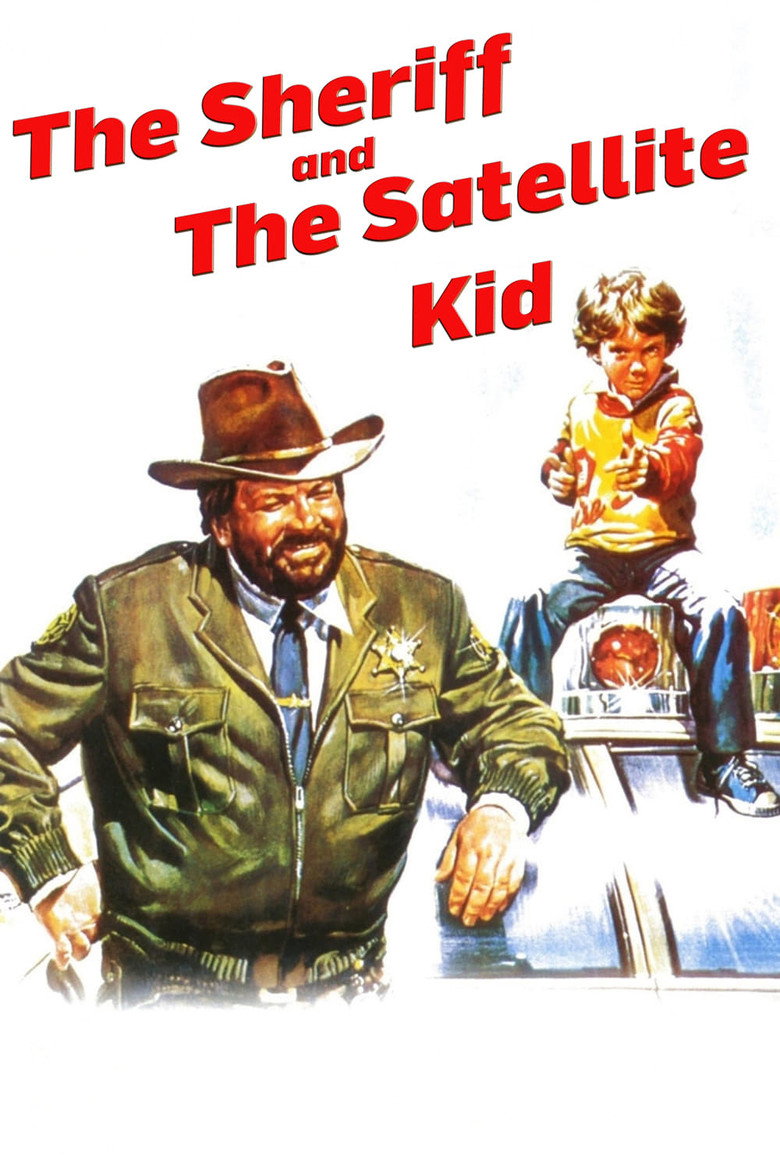 The Sheriff and the Satellite Kid (1979) — affiche film et bande-annonce